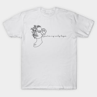 You're My Only Hope T-Shirt